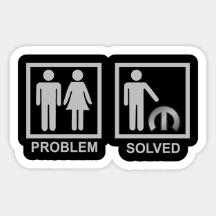 Problem solved Sticker